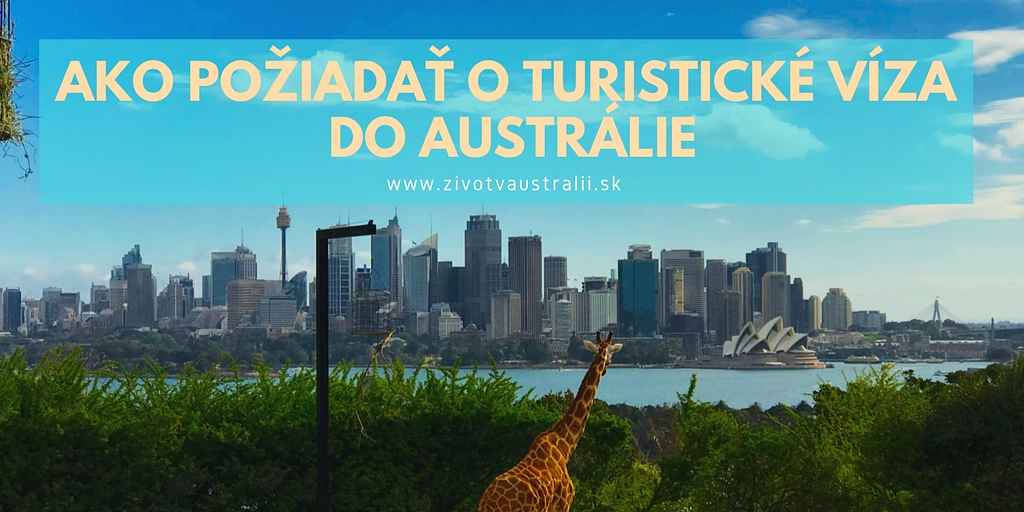 Ako požiadať o turistické víza do Austrálie-2018
